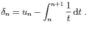 $\displaystyle \delta_n = u_n-\int_n^{n+1} \frac{1}{t} \mathrm{d}t\;.
$