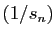 $ (1/s_n)$