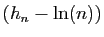 $ (h_n-\ln(n))$
