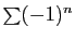 $ \sum (-1)^{n}$