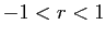 $ -1<r<1$
