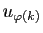 $ u_{\varphi(k)}$