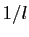 $ 1/l$