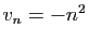 $ v_n=-n^2$