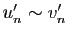 $ u'_n\sim v'_n$