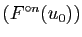 $ (F^{\circ n}(u_0))$