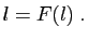 $\displaystyle l=F(l)\;.
$