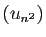 $ (u_{n^2})$
