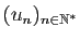 $ (u_n)_{n\in\mathbb{N}^*}$