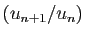 $ (u_{n+1}/u_n)$