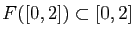 $ F([0,2])\subset [0,2]$
