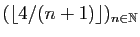 $ (\lfloor4/(n+1)\rfloor)_{n\in\mathbb{N}}$