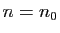 $ n=n_0$