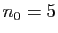 $ n_0=5$