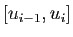 $ [u_{i-1},u_{i}]$