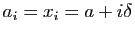 $ a_i=x_i=a+i\delta$