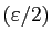 $ (\varepsilon /2)$
