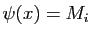 $ \psi(x)=M_i$