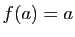 $ f(a)=a$