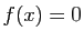 $ f(x)=0$
